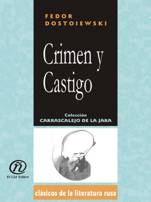 Title details for Crimen y Castigo by Fedor Dostoiewski - Available